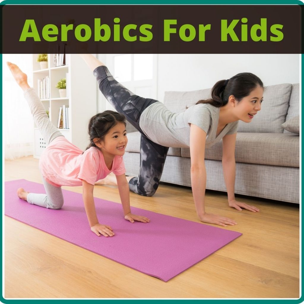 Aerobics For Kids