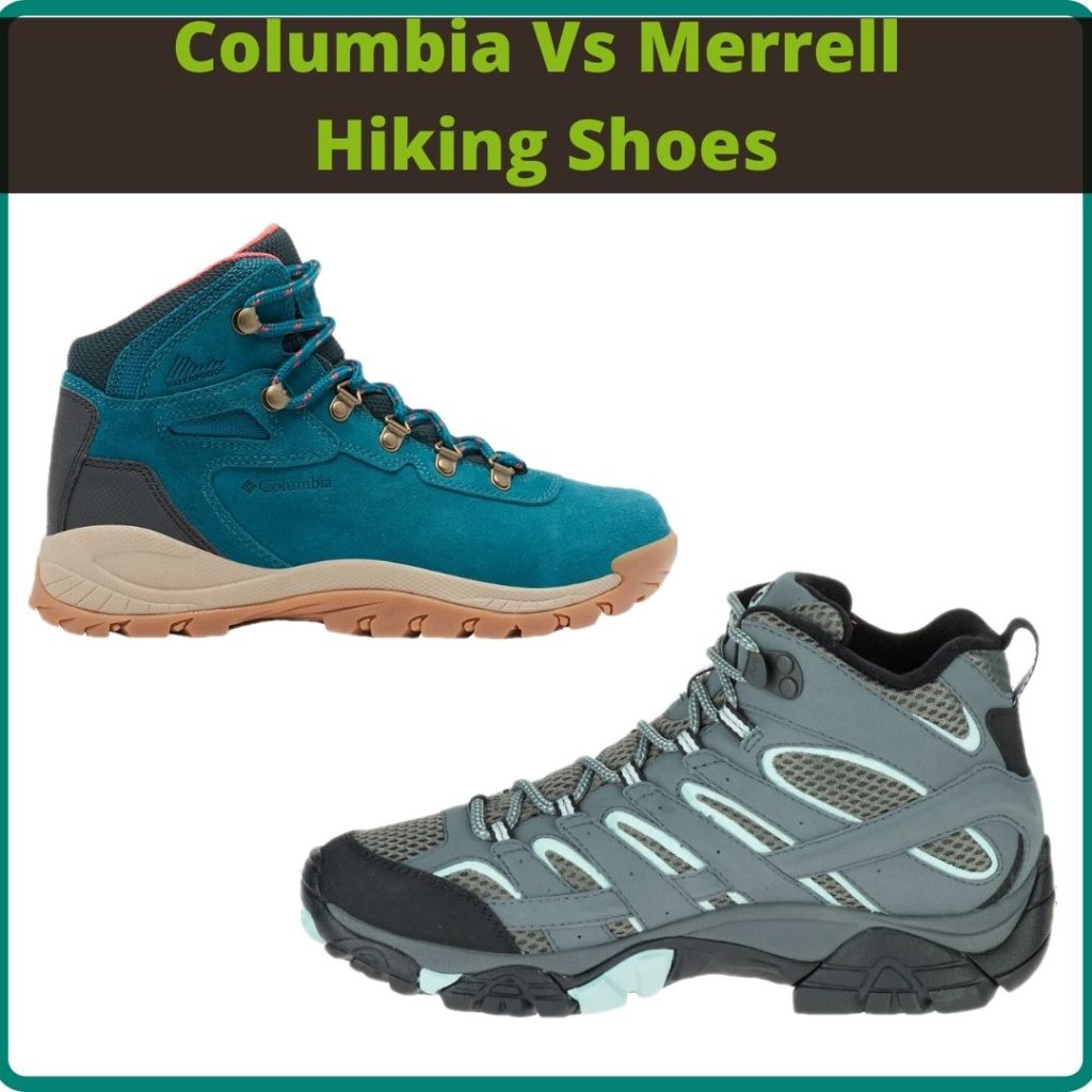 columbia vs merrel hiking shoes