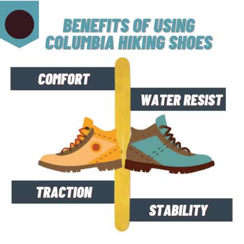 Benefits of Using Columbia Hiking Shoes